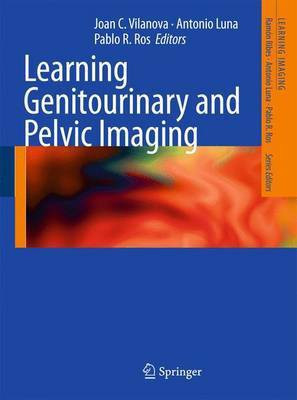 Learning Genitourinary and Pelvic Imaging(English, Electronic book text, Vilanova Joan C)