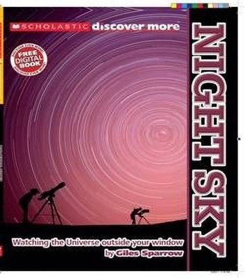 Scholastic Discover More: Night Sky(English, Paperback, Sparrow Giles)