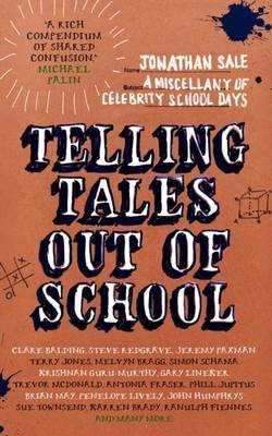 Telling Tales Out of School(English, Electronic book text, Sale Jonathan)