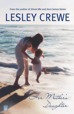 Her Mother's Daughter(English, Electronic book text, Crewe Lesley)