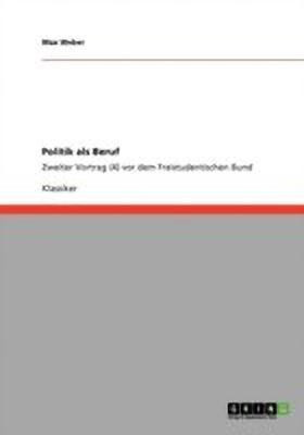 Politik als Beruf(German, Paperback, Weber Max)