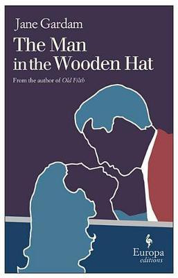 The Man in the Wooden Hat(English, Electronic book text, Gardam Jane)