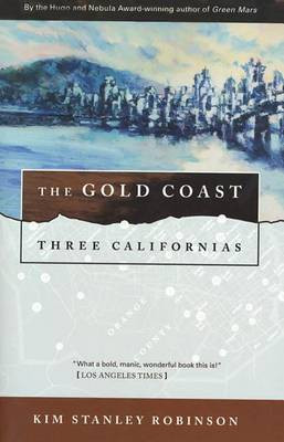 The Gold Coast(English, Electronic book text, Robinson Kim Stanley)