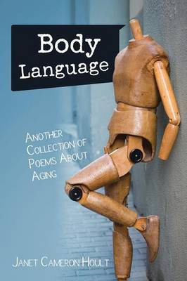 Body Language(English, Paperback, Hoult Janet Cameron)