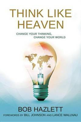 Think Like Heaven(English, Electronic book text, Hazlett Bob)
