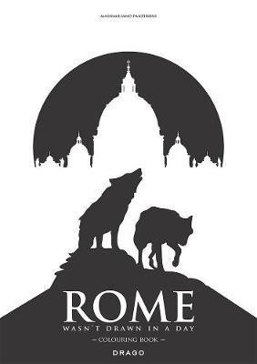 Rome Wasn't Drawn In A Day(English, Hardcover, unknown)
