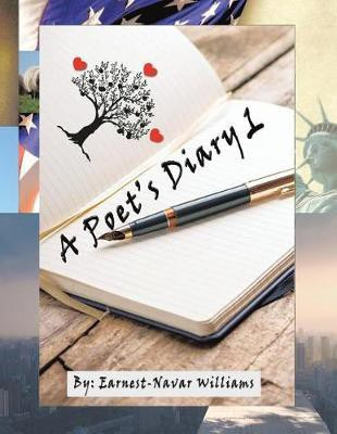A Poet's Diary 1(English, Paperback, Earnest Navar Williams)