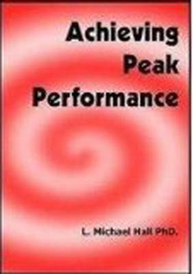 Achieving Peak Performance(English, Paperback, Hall Michael)
