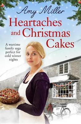 Heartaches and Christmas Cakes(English, Electronic book text, Miller Amy Professor)