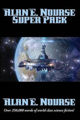 Alan E. Nourse Super Pack(English, Paperback, Nourse Alane E)