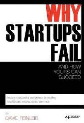 Why Startups Fail:and How Yours Can Succeed(English, Hardcover, Feinleib David)