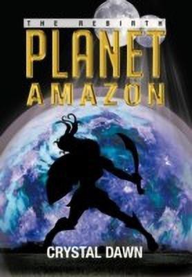 Planet Amazon(English, Hardcover, Dawn Crystal)