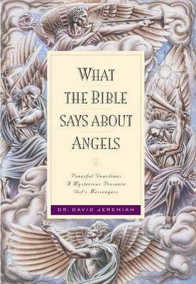 What the Bible Says about Angels(English, Paperback, Jeremiah David Dr)