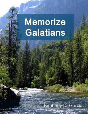 Memorize Galatians(English, Paperback, Garcia Kimberly D)