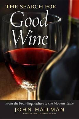 The Search for Good Wine(English, Electronic book text, Hailman John)