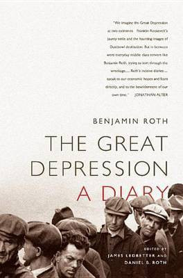 The Great Depression: A Diary(English, Electronic book text, Roth Benjamin)