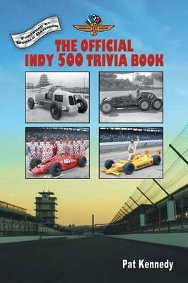 The Official Indy 500 Trivia Book(English, Paperback, Kennedy Pat)