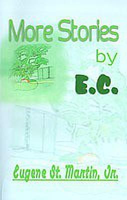 More Stories by E. C.(English, Paperback, St Martin Eugene)