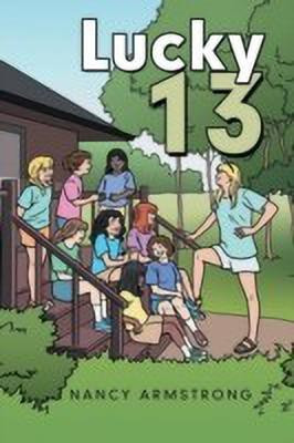 Lucky 13(English, Paperback, Armstrong Nancy)