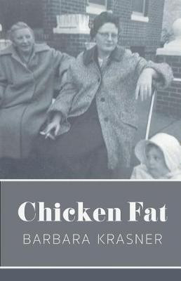 Chicken Fat(English, Paperback, Krasner Barbara)