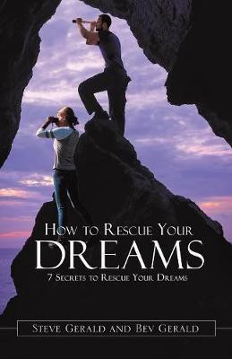 Rescue Your Dreams(English, Paperback, Steve Reverend)