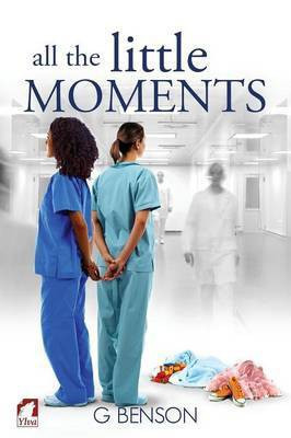 All the Little Moments(English, Paperback, Benson G)