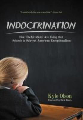 Indoctrination(English, Hardcover, Olson Kyle)