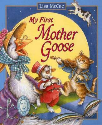 My First Mother Goose(English, Electronic book text, McClure Lisa)