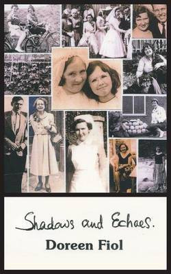 Shadows and Echoes(English, Paperback, Fiol Doreen)