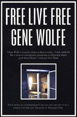 Free Live Free(English, Electronic book text, Wolfe Gene)