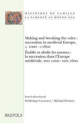 Making and Breaking the Rules(English, Paperback, unknown)