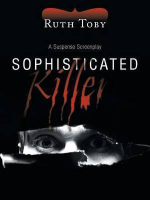 Sophisticated Killer(English, Paperback, Toby Ruth)