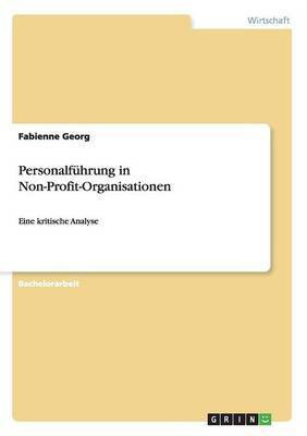 Personalfuhrung in Non-Profit-Organisationen(German, Paperback, Georg Fabienne)