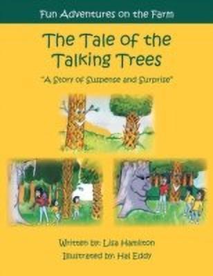 The Tale of the Talking Trees(English, Paperback, S Lisa Hamilton Ed)