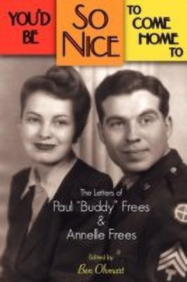 You'd Be So Nice to Come Home to(English, Paperback, Frees Paul)