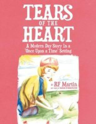Tears of the Heart(English, Paperback, Martin Rf)