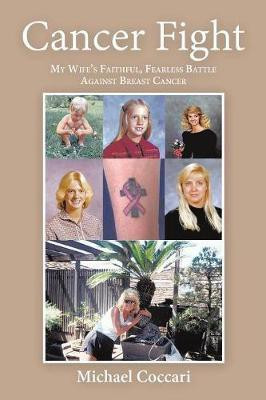 Cancer Fight(English, Paperback, Coccari Michael)