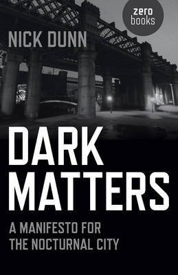 Dark Matters(English, Electronic book text, Dunn Nick)