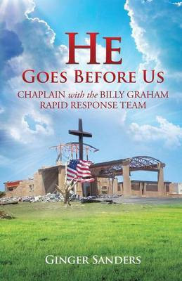 He Goes Before Us(English, Paperback, Sanders Ginger)