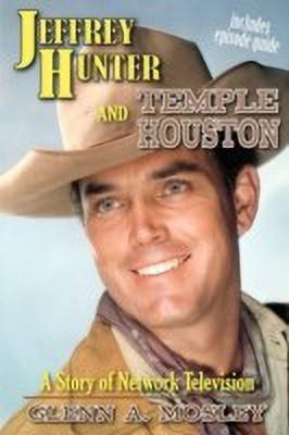 Jeffrey Hunter and Temple Houston(English, Paperback, Mosley Glenn A)