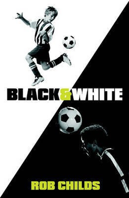 Black and White(English, Electronic book text, Childs Rob)
