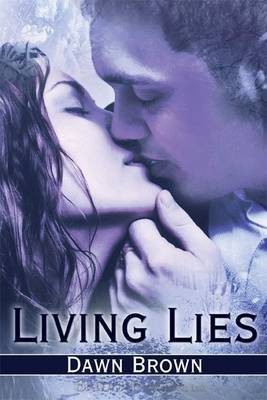 Living Lies(English, Electronic book text, Brown Dawn)