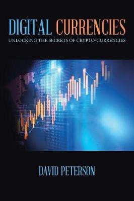 Digital Currencies(English, Paperback, David Peterson)