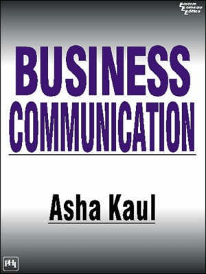 Business Communication(English, Paperback, Kaul Asha)