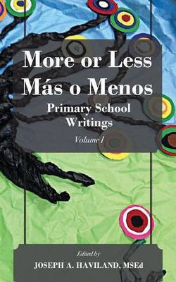 More or Less Mas o Menos(English, Paperback, unknown)