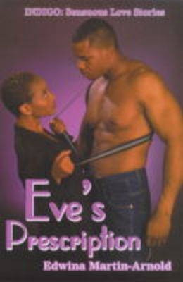 Eve's Prescription(English, Paperback, Martin-Arnold Edwina)