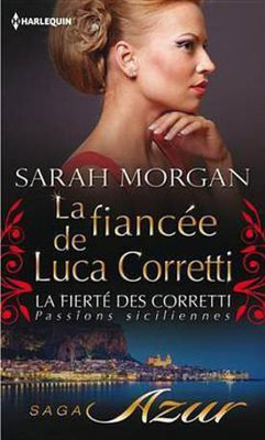 La Fiancee de Luca Corretti(French, Electronic book text, Morgan Sarah)