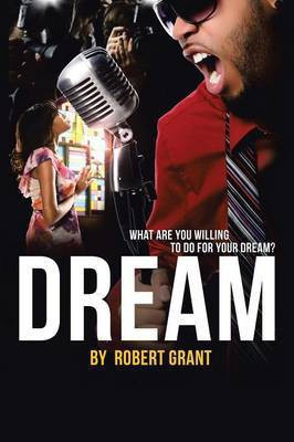 Dream(English, Paperback, Grant Robert Sir)