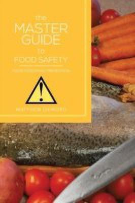 The Master Guide to Food Safety(English, Paperback, Okiroro Matthew)