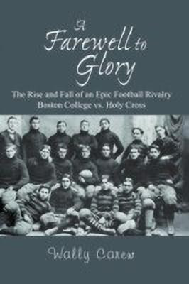 A Farewell to Glory(English, Paperback, Carew Wally)